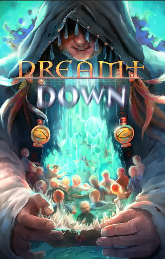 Cover art for the Dreamt Down anthology: a hooded figure holding a glowing tiny world