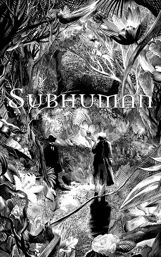 Black-and-white cover art for Subhuman: a lone figure in a dense, overgrown ruin