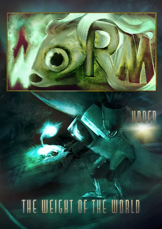 Cover art for WØRM I: The Weight of the World, in eerie greens